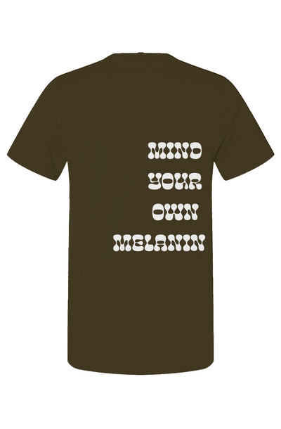 Mind your Own Melanin Tee