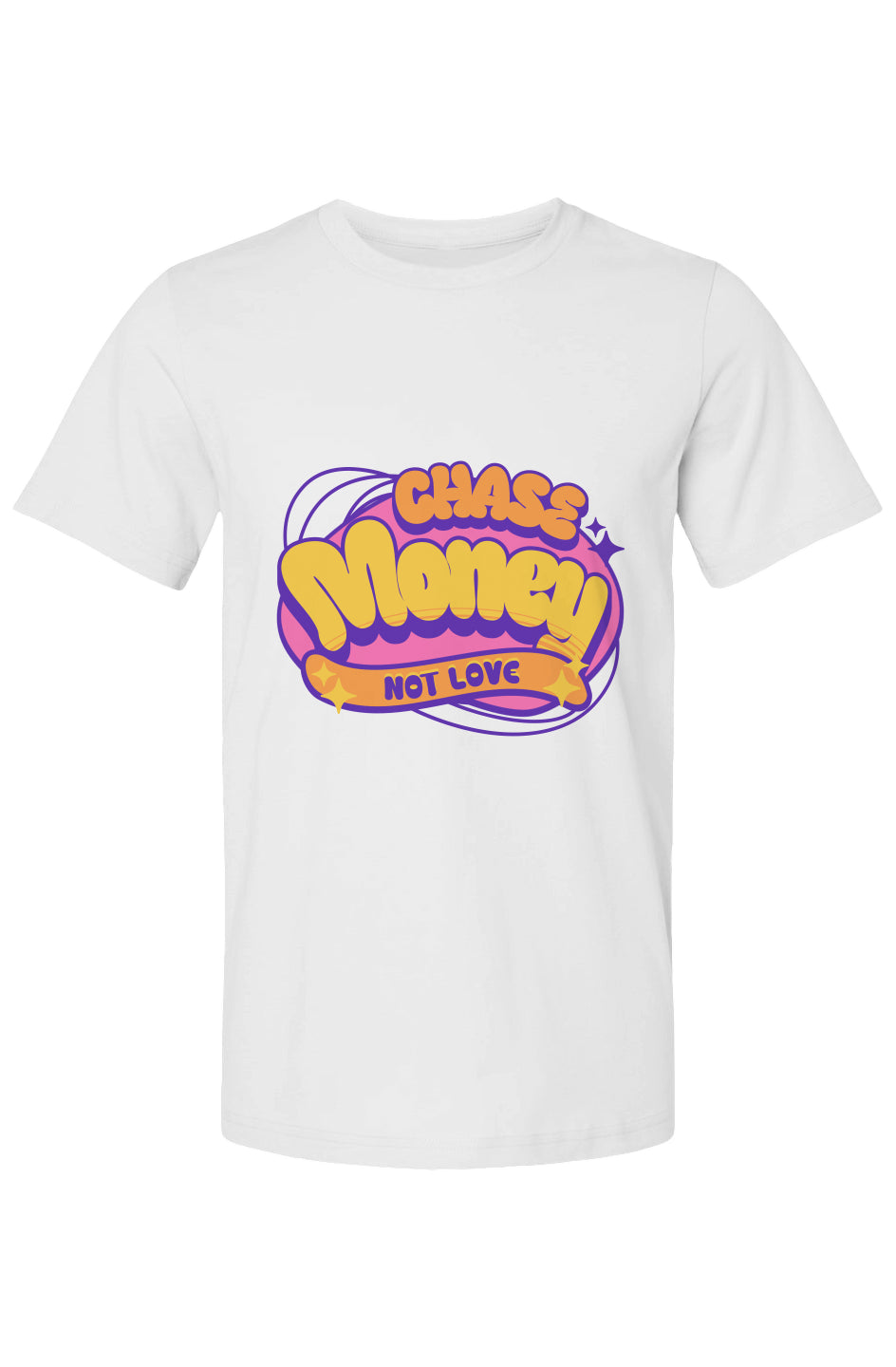 Chase $$$ not Love Tee